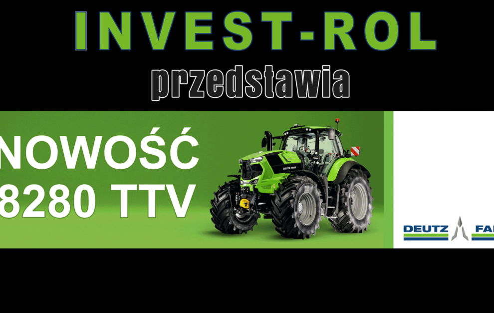 Nowość! Deutz Fahr 8280 TTV